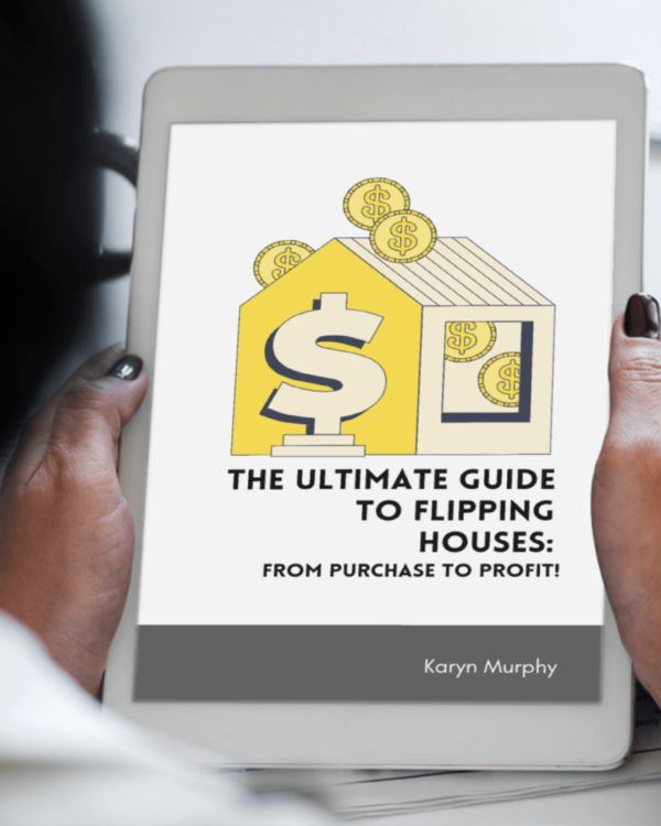 The Ultimate Guide to Flipping Houses: From Purchase to Profit